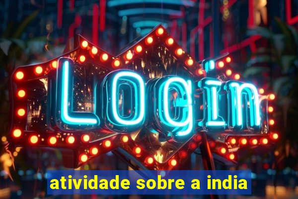 atividade sobre a india